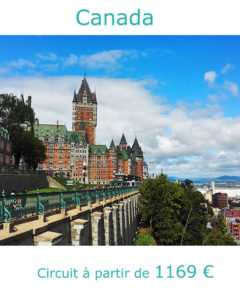 Château de Frontenac à Quebec, partir au Canada en juillet avec Nirvatravel